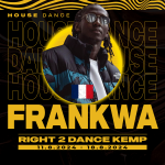 Frankwa (FRA) - HOUSE DANCE