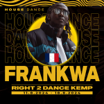 Frankwa (FRA)  - HOUSE DANCE