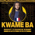 Kwame Ba (FRA)  - HOUSE DANCE